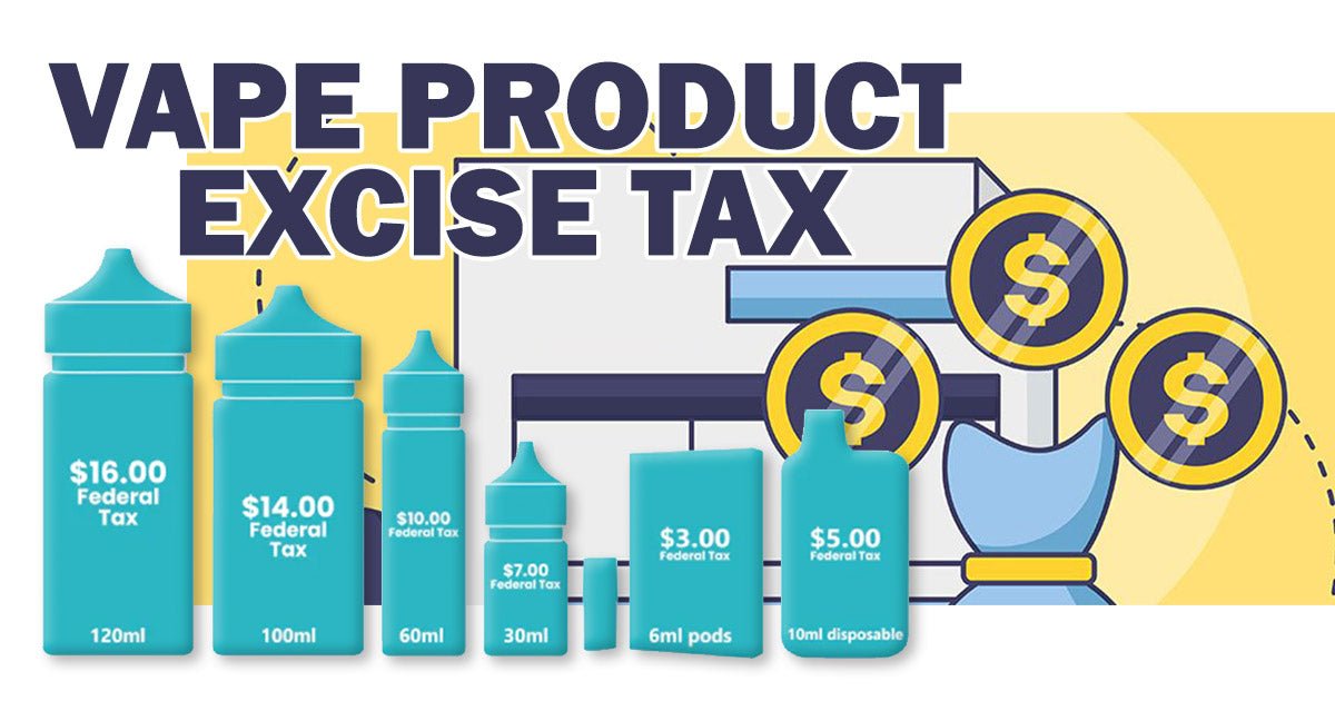 Vape Product Excise Tax - Cloud Barista