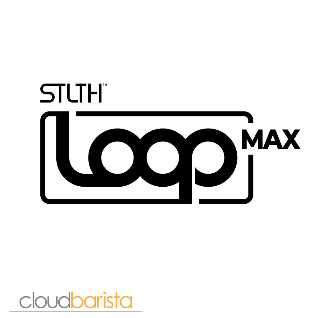 STLTH Loop MAX - Cloud Barista